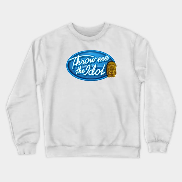 Throw Me The Idol Crewneck Sweatshirt by ptmilligan